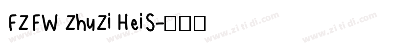 FZFW ZhuZi HeiS字体转换